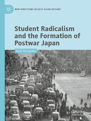 cover image of Student Radicalism and the Formation of Postwar Japan